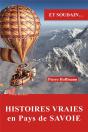 Et Soudain... : Histoires Vraies En Pays De Savoie - Preview