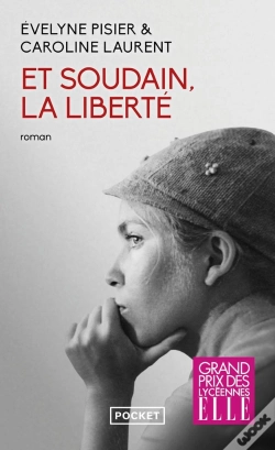 Capa do artigo Et Soudain, La Liberté