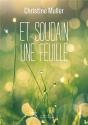 Et Soudain Une Feuille - Preview