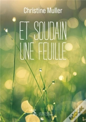 Capa do artigo Et Soudain Une Feuille