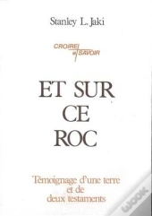 Et Sur Ce Roc