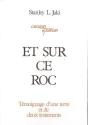Et Sur Ce Roc - Preview