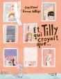 Et Tilly Qui Croyait Que... - Preview