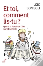 Capa do artigo Et Toi, Comment Lis-Tu ? Quand La Parole De Dieu Semble Difficile