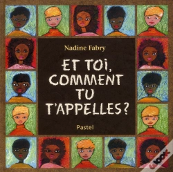 Capa do artigo Et Toi, Comment Tu T'Appelles ?