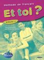 Et Toi ? Méthode De Français ; Niveau 3 ; Livre De L'Élève - Preview