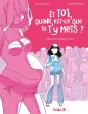Et Toi Quand Est-Ce Que Tu T'Y Mets ? Tome 1 - Preview