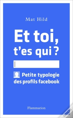 Capa do artigo Et Toi, T'Es Qui ? Petite Typologie Des Profils Facebook