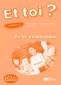 Et Toi ? Version Internationale Niveau 1 Guide Pedagogique - Preview