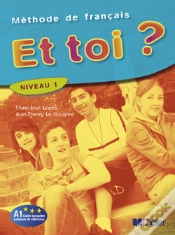 Capa do artigo Et Toi ? Version Internationale ; Niveau 1 ; Livre De L