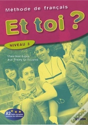 Capa do artigo Et Toi ? Version Internationale ; Niveau 3 ; Livre De L