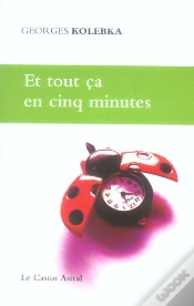 Capa do artigo Et Tout Ca En Cinq Minutes