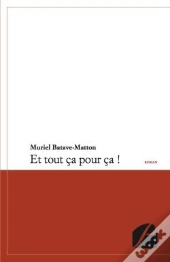 Et Tout Ça Pour Ça !