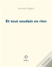 Et Tout Soudain En Rien