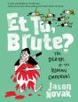 Et Tu, Brute? - Preview