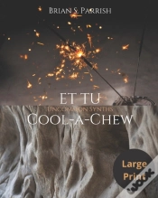 Capa do artigo Et Tu Cool-A-Chew