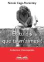 Et Tu Dis Que Tu M'Aimes ! - Preview