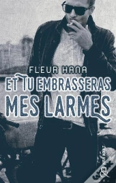 Et Tu Embrasseras Mes Larmes