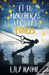 Et Tu Marcheras Vers Les Étoiles