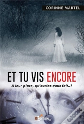 Et Tu Vis Encore