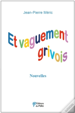 Capa do artigo Et Vaguement Grivois