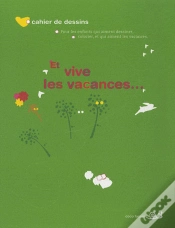 Capa do artigo Et Vive Les Vacances...