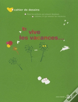 Capa do artigo Et Vive Les Vacances...