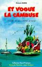 Et Vogue La Cambuse ; Guide De La Cuisine À Bord - Preview