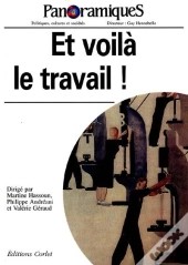 Et Voilà Le Travail !