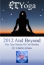 Et Yoga 2012 And Beyond - Preview