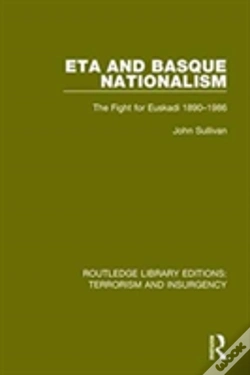 Capa do artigo Eta And Basque Nationalism (Rle: Terrorism & Insurgency)