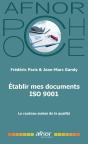 Établir Mes Documents Iso 9001 : Le Couteau Suisse De La Qualité - Preview