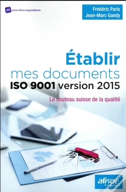 Capa do artigo Etablir Mes Documents Iso 9001 Version 2015