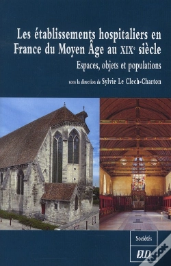 Capa do artigo Etablissements Hospitaliers En France Du Moyen Age Au Xxe Siecle