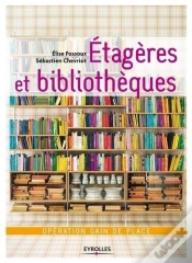 Capa do artigo Étagères Et Bibliothèques ; Opération Gain De Place