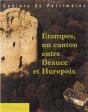 Etampes ; Canton Entre Beauce Et Mirepoix - Preview