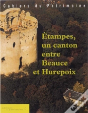 Capa do artigo Etampes ; Canton Entre Beauce Et Mirepoix