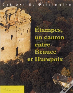Capa do artigo Etampes ; Canton Entre Beauce Et Mirepoix