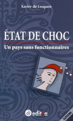 Capa do artigo État De Choc ; Un Pays Sans Fonctionnaires
