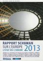 Etat De L Union Rapport Schuman 2013 Sur - Preview