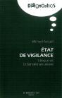 État De Vigilance ; Critique De La Banalité Sécuritaire - Preview