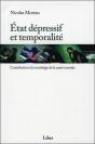 Etat Dépressif Et Temporalité - Contribution À La Sociologie De La Santé Mentale - Preview