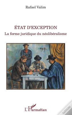 Capa do artigo État D'Exception ; La Forme Juridique Du Néolibéralisme