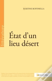 Etat D'Un Lieu Desert