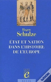 État Et Nation Dans L'Histoire De L'Europe