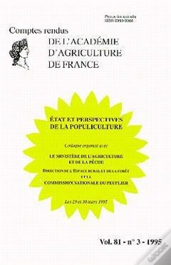 Capa do artigo Etat Et Perspectives De La Populiculture ; Compte Rendu T.81 ; Aaf N.3