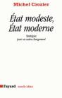 État Modeste, État Moderne ; Stratégoes Pour Un Autre Changement - Preview