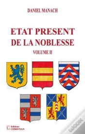 Capa do artigo Etat Présent De La Noblesse Tome Ii