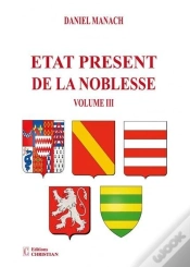 Capa do artigo État Présent De La Noblesse Volume Iii