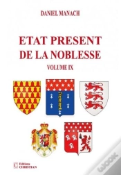 Capa do artigo Etat Présent De La Noblesse Volume Ix